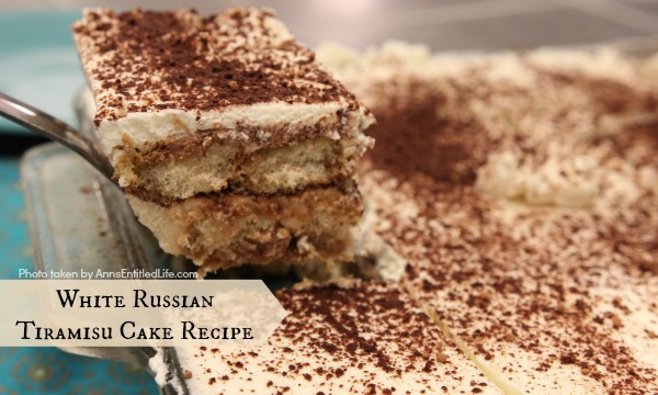 White Russian Tiramisu Cake Recipe