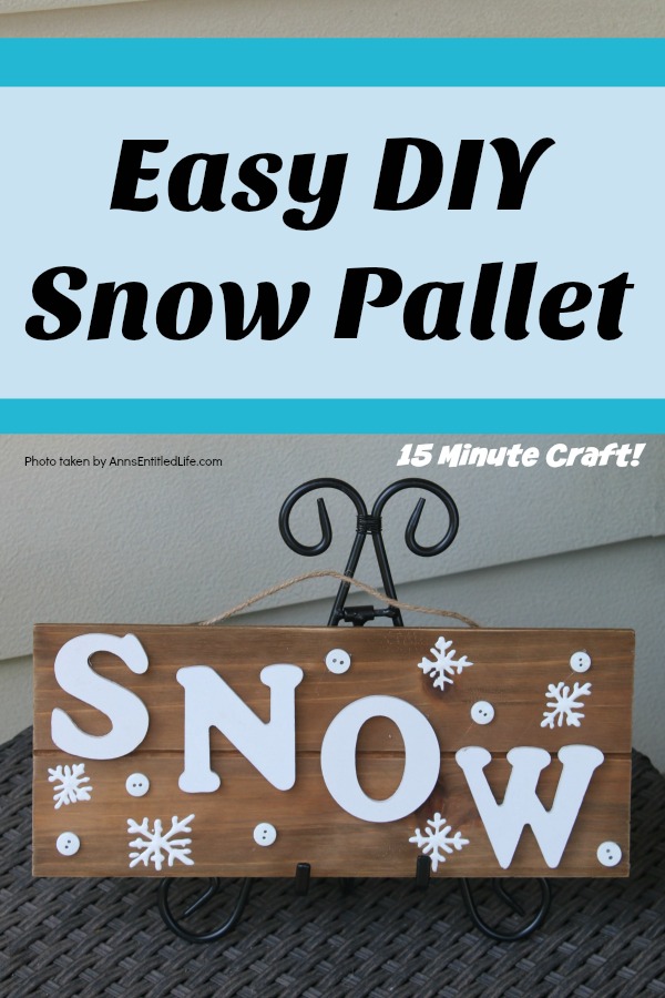 Easy DIY Snow Pallet. You can make this simple Snow pallet in about 15 minutes! A very easy winter craft that looks adorable on a tabletop easel or wall. Produce your own snow this winter!