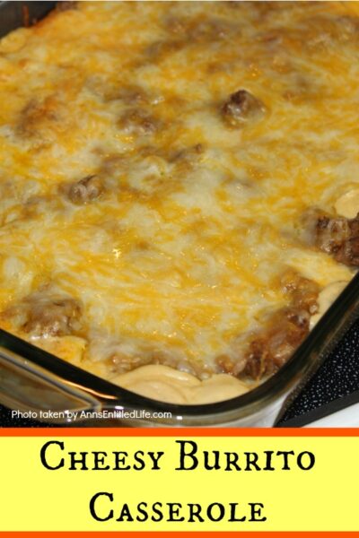 Cheesy Burrito Casserole recipe