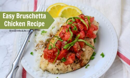 Easy Bruschetta Chicken Recipe