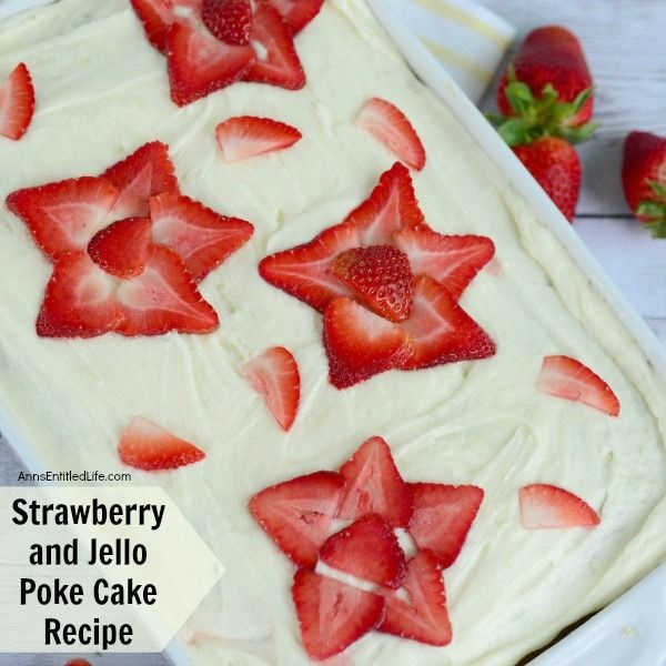 Strawberry Jello Poke Cake Recipe. This delicious poke cake recipe from scratch is so simple to make. If you are a fan of jello poke cake recipes, you will want to try this fabulous strawberry poke cake recipe! Dressed up in red, white, and blue, this strawberry and jello poke cake has a list of easy to follow instructions to customize your cake as you see fit. Bake and serve this mouthwatering poke cake tonight. Yum!