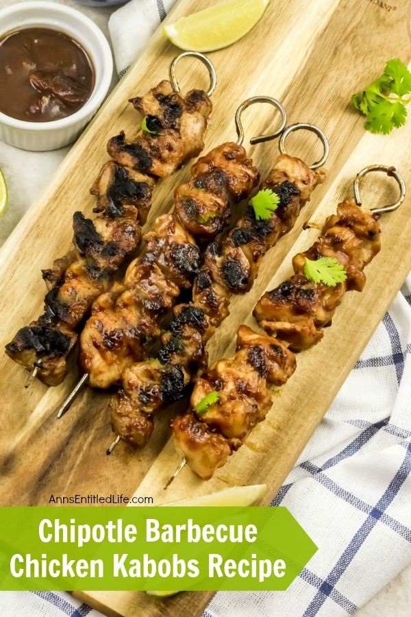 Chipotle Barbecue Chicken Kabobs Recipe. Kebabs, Kabobs, or Skewers - whatever you call this delicious Barbecue Chicken recipe it will soon become one of your favorite summer grilling recipes!  Simple to make, this mouthwatering Chipotle Barbecue Chicken Kabobs recipe also comes with instructions for grill pan, outdoor grill, and oven cooking methods. Spice up your dinner menu and give this fabulous recipe a try tonight!