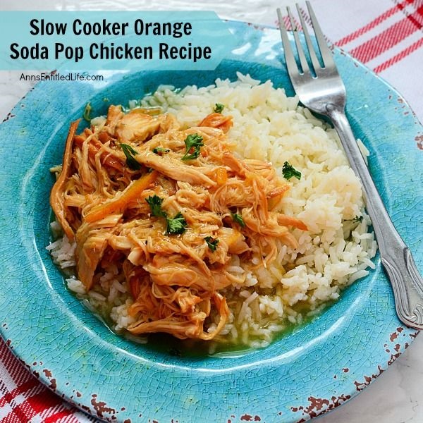 Slow Cooker Orange Soda Pop Chicken Recipe. Tired of boring slow cooker chicken recipes? Jazz up your chicken dinner with this unusual orange chicken recipe featuring orange pop!