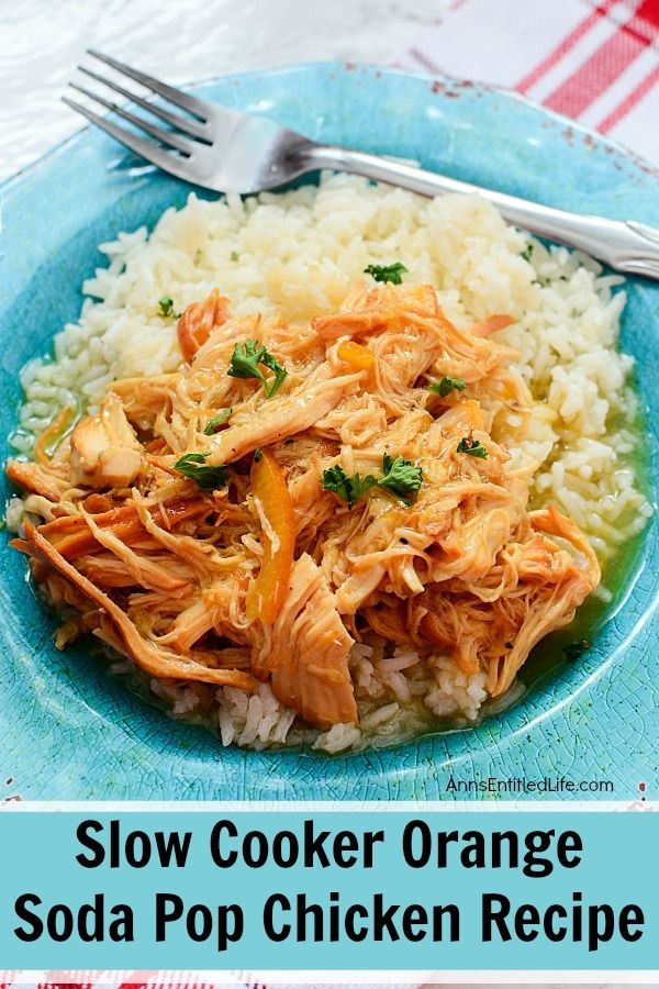 Slow Cooker Orange Soda Pop Chicken Recipe. Tired of boring slow cooker chicken recipes? Jazz up your chicken dinner with this unusual orange chicken recipe featuring orange pop!