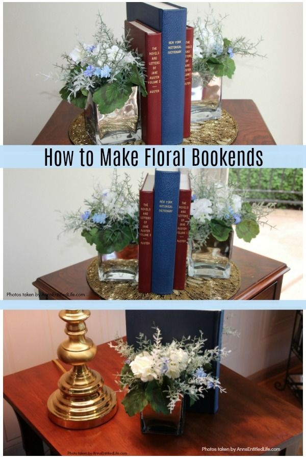 How to Make Floral Bookends. These decorative bookends are so easy to make! In less than 15 minutes you can make a set of unique bookends to match your room decor or to give as a gift (a great teacher gift!). Highly customizable, these step by step instructions will show you how to make floral bookends for any season, color scheme, or decorating taste.