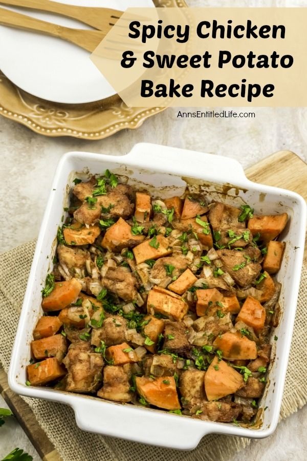 Spicy Chicken and Sweet Potato Bake Recipe. This fabulous chicken and sweet potato recipe is an easy, healthy recipe for dinner. Simple to make, it is also a great healthy freezer meal recipe, so make two - one to serve for dinner tonight, and one to freeze for later. This delicious spicy chicken and sweet potato bake recipe is so good; your whole family will want seconds! Yum.