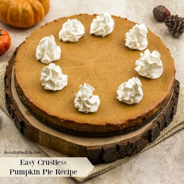 If you are looking for a fabulous pumpkin pie recipe without a crust, you will enjoy this amazing variation of a traditional pumpkin pie recipe. Crustless pies are all the rage - same great pie taste, fewer calories, and carbs by foregoing the crust. Crustless pies are easy enough to make using a springform pan, just read the step by step crustless pumpkin pie recipe I am sharing below to make your own terrific crustless pumpkin pie!