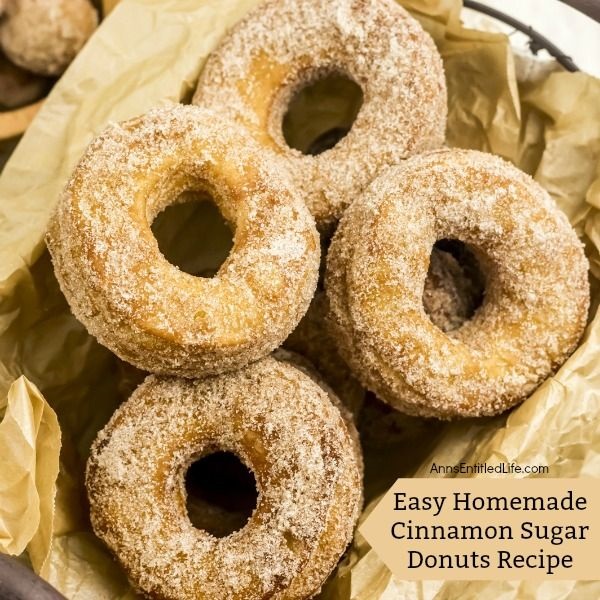 Easy Homemade Cinnamon Sugar Donuts Recipe. Easy, delicious, freah and tasty homemade donuts! What could possibly be better? Now you can make your own donuts with this easy 4-ingredient step-by-step tutorial. They taste like the old fashioned donuts Grandma used to make, only these are prepped and ready in no time flat! Try this easy homemade cinnamon sugar donuts recipe this week for breakfast. Your entire family will be glad you did!