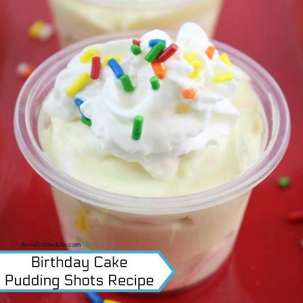 Birthday Cake Pudding Shots Recipe. Pudding shots are always a party favorite and this adult version of a birthday cake in a pudding shot form is simply fabulous! Whether hosting a birthday party for friends and relatives, giving yourself a little present or just because you like the taste of cake, simply follow these easy step-by-step pudding shots instructions to make these terrific birthday cake pudding shots - your friends and family will thank you. Yum! 