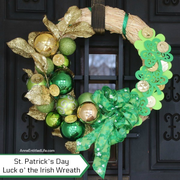 St. Patrick's Day Luck o' the Irish Wreath. Dress up your front door for St Patty's day with this easy to make St. Patrick's Day wreath door decoration. This is a fast, inexpensive wreath decoration that just might bring a bit of the luck o' the Irish your way.