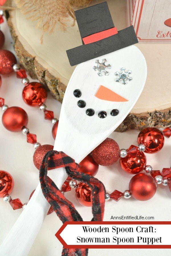 Wooden Spoon Craft: Snowman Spoon Puppet. Bring a little bit of the cold inside this winter and make your own Snowman spoon with these easy step by step instructions! This adorable little 