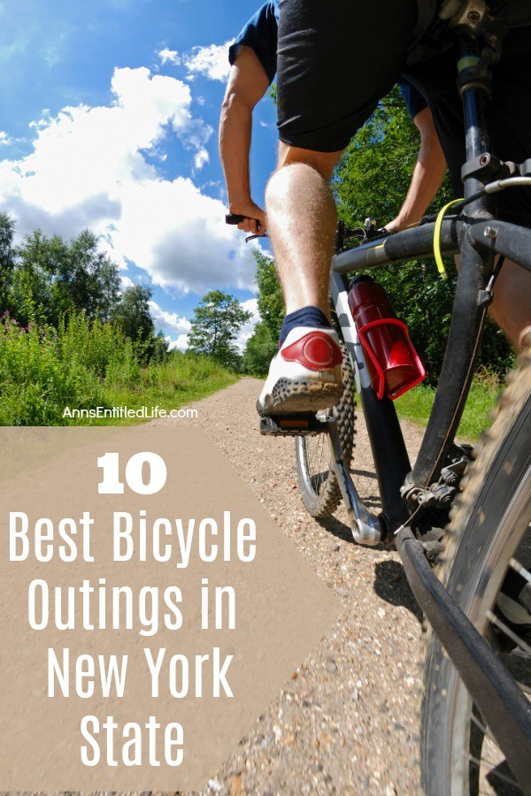 10 Best Bicycle Outings in New York State. Whether it is a bicycle built for two or a mountain bike ready for some off-road action, New York State offers bicyclists thousands of miles of paths and trails for people to explore. Regardless of your biking interests, from recreational to hardcore exercise or competitive, New York has the trail for you. As you venture off this summer on your trails, please ensure you dress safely and wear the proper gear. Safe cycling.