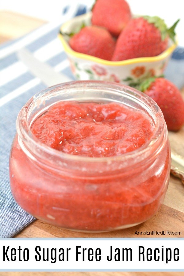 Keto Sugar Free Jam Recipe. This delicious, easy to make, sugar free jam recipe is keto friendly. If you are craving a little sweet on your almond flour toast or keto pancakes, this keto-friendly, low-carb strawberry jam is the recipe you need to make!