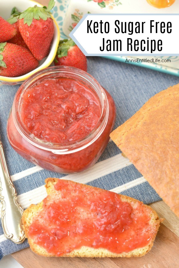 Keto Sugar Free Jam Recipe. This delicious, easy to make, sugar free jam recipe is keto friendly. If you are craving a little sweet on your almond flour toast or keto pancakes, this keto-friendly, low-carb strawberry jam is the recipe you need to make!