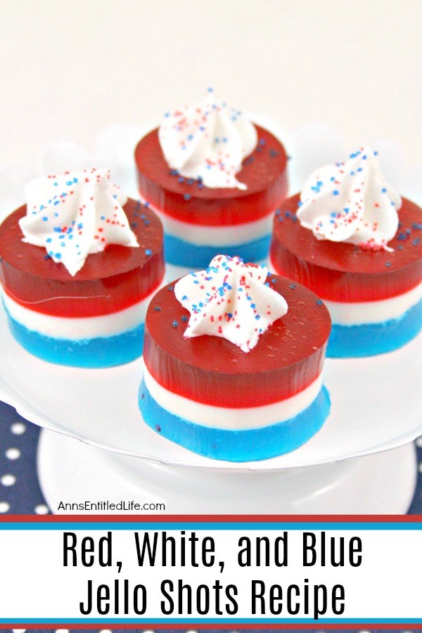 Red, White, and Blue Jello Shots Recipe