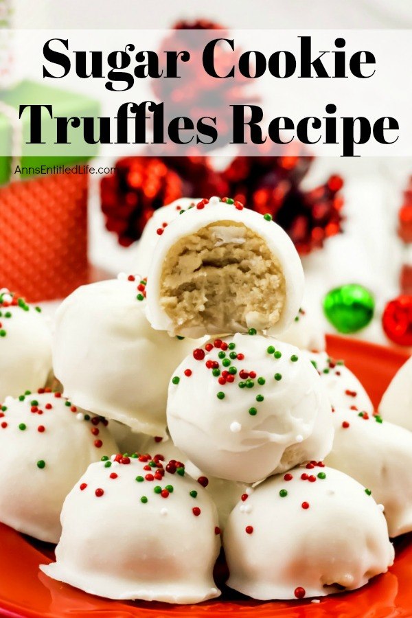 Sugar Cookie Truffles Recipe. These Sugar Cookie Truffles are easy to make, all you need is four ingredients to toss these melt-in-your-morsels together. Served as a snack, dessert, or food gift for any time of the year, the delicious little bites are also great for last-minute party platters and confection trays!