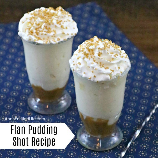 Flan Pudding Shot Recipe. If you love the taste of a classic flan dessert, you will love this fabulous boozy flan pudding shot recipe! These smooth and creamy pudding shots are great to serve at parties, tailgating, and more.