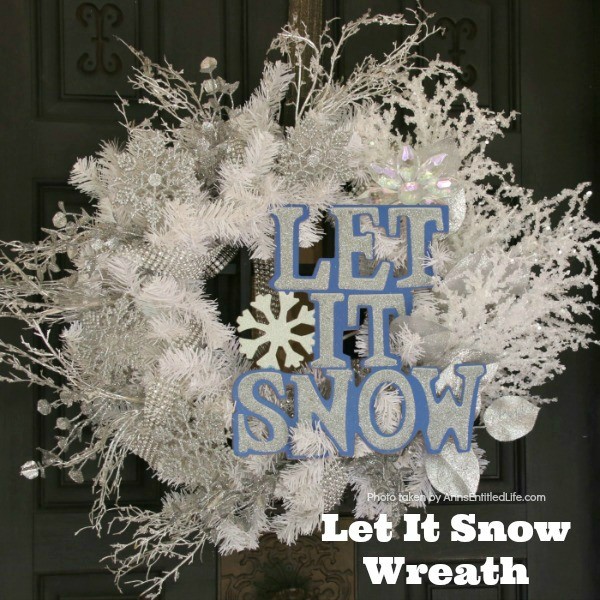 Let It Snow Wreath. This beautiful, blingy let it snow wreath is so easy to make! If you are looking for a fun and simple winter craft project to hang on your front door or over your fireplace mantel, you will want to make this sparkly winter wreath.