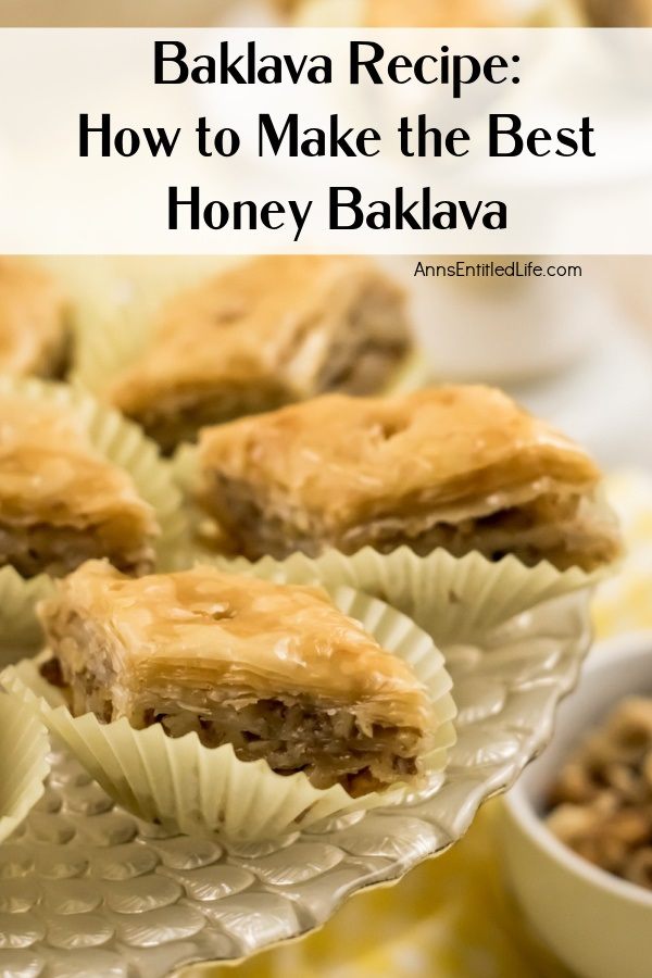 Baklava Recipe, Honey Baklava, How to Make Best Baklava