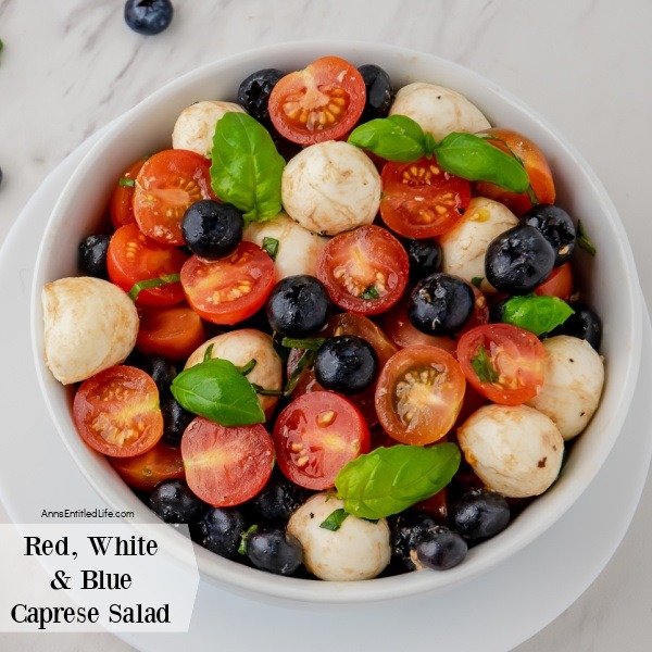 Red, White, and Blue Caprese Salad Recipe. Looking for a festive summertime Caprese salad recipe? Try this red, white, and blue Caprese salad. Made with fresh tomatoes, blueberries, and basil, this updated Caprese salad recipe is perfect for the 4th of July, summertime picnics, or a Memorial Day BBQ.