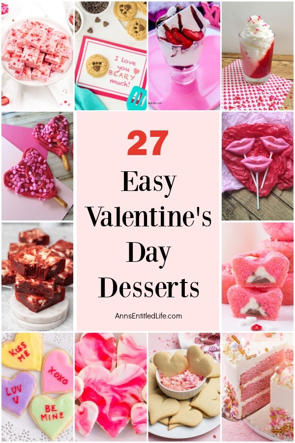 a collage of different easy to make Valentine's day desserts