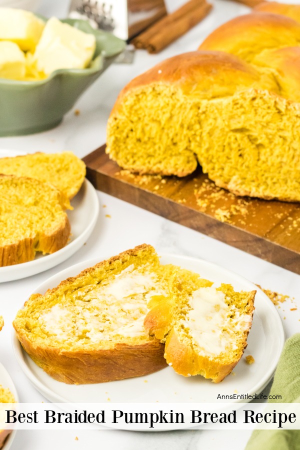 Sliced braided pumpkin bread on a cutting board, buttered slices on a white plate